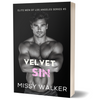 Velvet Sin Paperback #5. ***PREORDER NOW for SEPTEMBER 18TH 2025***