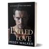 Exiled Love - Elite Mafia of New York #5 Paperback