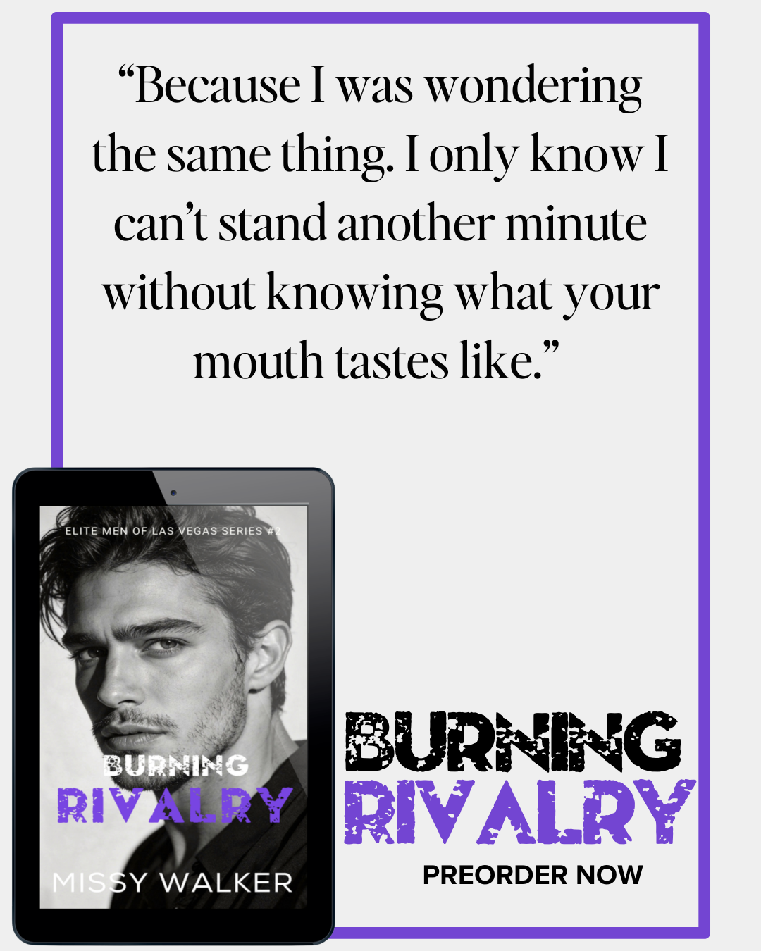 Burning Rivalry - Elite Men of Las Vegas #2 eBook - ***PREORDER NOW for JUNE 9 2026***