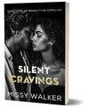 Silent Cravings - Paperback
