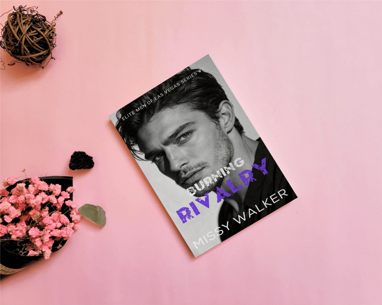 Burning Rivalry - Elite Men of Las Vegas #2 eBook - ***PREORDER NOW for JUNE 9 2026***