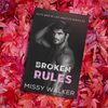 Broken Rules Paperback #2. ***PREORDER NOW for MAY 8TH 2025***
